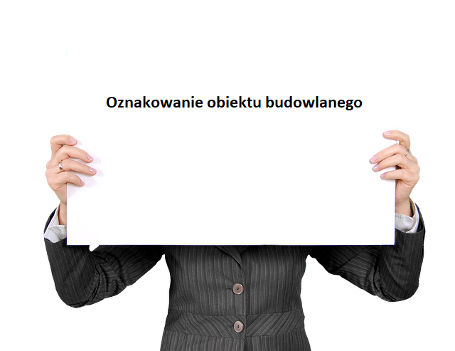 oznakowanie obiektu budowlanego